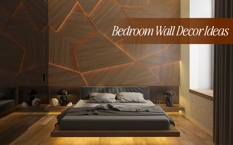 Wall Decor Ideas That Instantly Upgrade a Plain Bedroom
